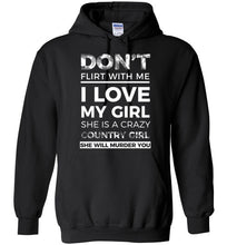 I love my Girl Hoodie