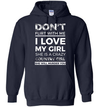 I love my Girl Hoodie