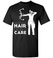 Hunting Hair Don't Care T-Shirt