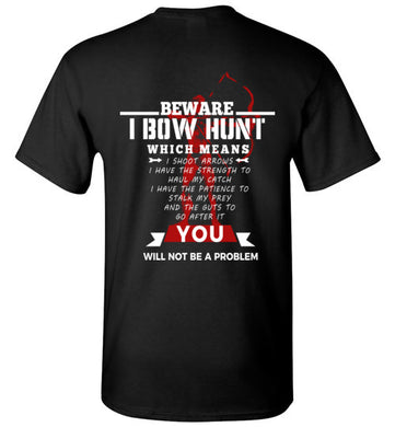 Beware I Bow Hunt (back)